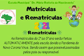 Matrículas e rematrículas da Escola Municipal Dr. Mário Batista do Nascimento